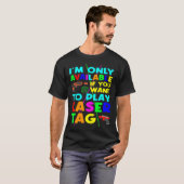 Lasertag Schietspel s & Laser Tag T-shirt (Voorkant volledig)