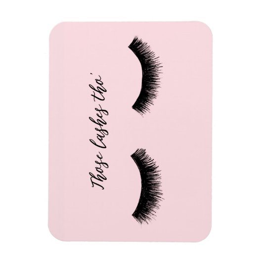 Lash Chat - Die Lashes Tho' Magneet (Verticaal)