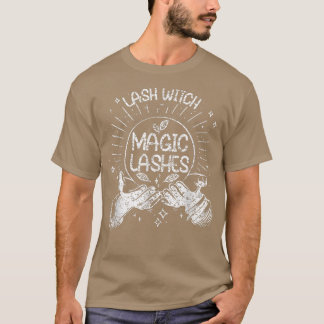  Lash Witch Magic Eyelash Artist Lash Tech T-shirt