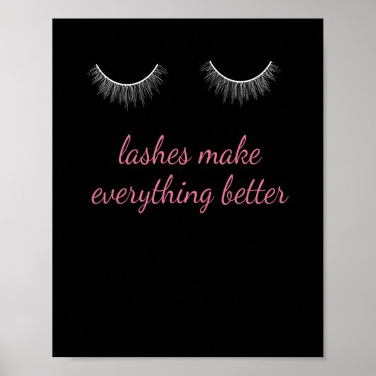 Lashes maken alles beter cosmetisch poster (Voorkant)