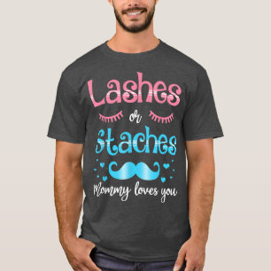 Lashes of staches mama houdt van je sekse t-shirt