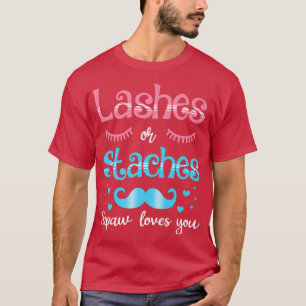 Lashes of Staches Papaw houdt van je geslacht T-shirt