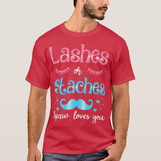 Lashes of Staches Papaw houdt van je geslacht T-shirt