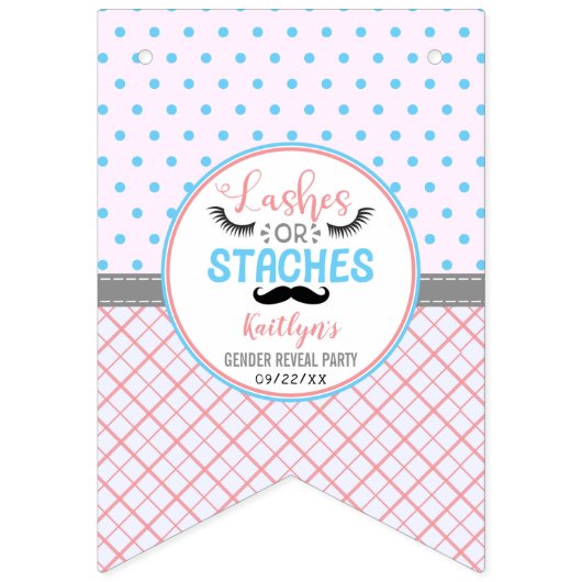 "Lashes or Staches" Modern Gender Reopenbaarmaking Vlaggetjes (Tweede vlag)