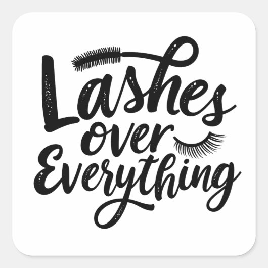 Lashes Over Anything Eye liner Make Up Girlies Vierkante Sticker (Voorkant)