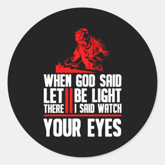 Lassen Lasser Metaal Fabricator Lassen Ronde Sticker (Voorkant)