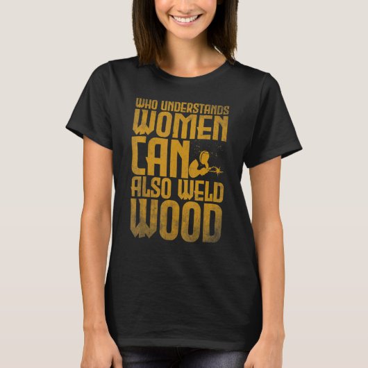 Lassen Wie begrijpt dat vrouwen ook hout 2 kunnen T-shirt (Voorkant)