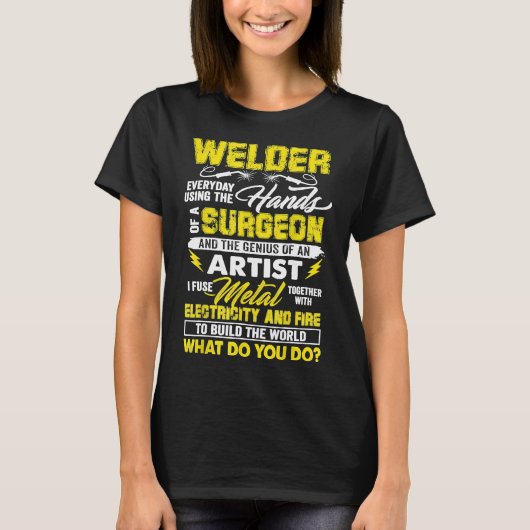 Lasser Grappige Lassen Fusing Materialen Elektrici T-shirt (Voorkant)