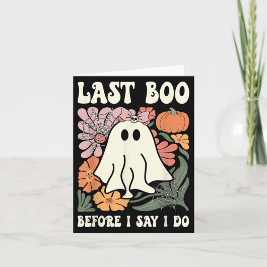 Last Boo Before I Say I Do Ghost Wedding Bachelore Kaart (Voorkant)