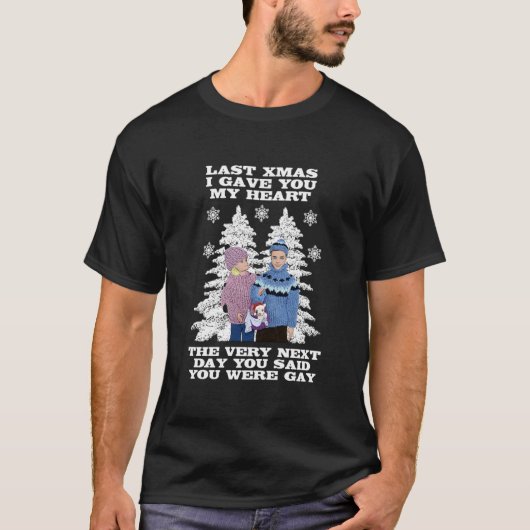 Last Christmas I Gave You My Heart - The Very Next T-shirt (Voorkant)