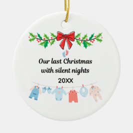 Last Christmas with Silent Nights – Personalized  Keramisch Ornament