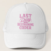 Last Day of Restraining Order Pink Print Trucker Pet (Voorkant)