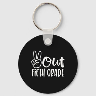 Last Day Of School Peace Out Fifth 5th Grade Teach Sleutelhanger