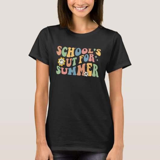 Last Day Of School Schools Out For Summer Teacher T-shirt (Voorkant)