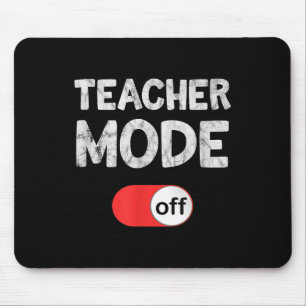 Last Day School Gezegde _ Teachers Funny Mode Off Muismat