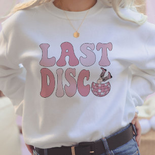 Last Disco Nashville Bachelorette Party Group Trui