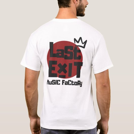 Last Exit Music Factory- Crown logo T-Shirt (Achterkant)