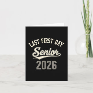 Last First Day Senior 2026 T-shirt.png Kaart