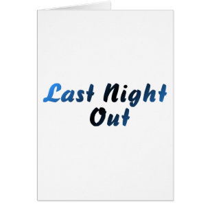 Last Night Out (blauw)