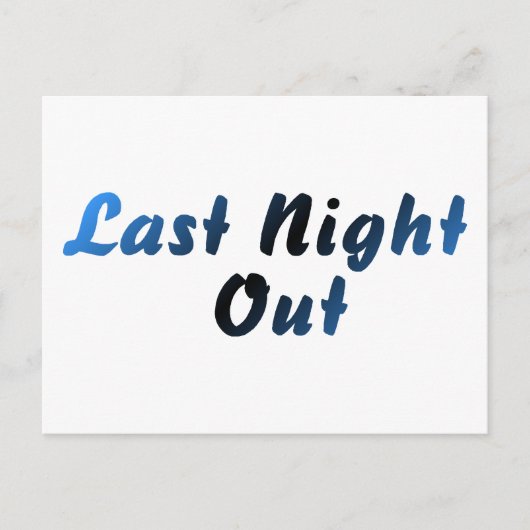 Last Night Out (blauw) Briefkaart (Voorkant)