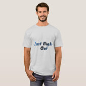 Last Night Out (blauw) T-shirt (Voorkant volledig)