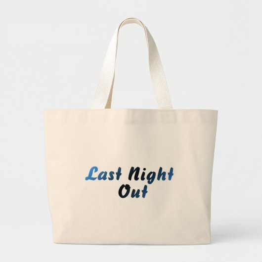 Last Night Out (bruidegom) Grote Tote Bag (Voorkant)