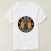 Last Responder Last Responder Car deca Last Respon T-shirt (Design voorkant)