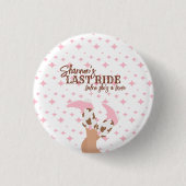 Last Ride Bachelorette Party Pin Button (Voorkant)