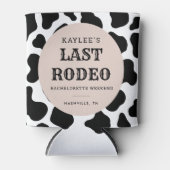 Last Rodeo Cowgirl Bachelorette Weekend Favors Blikjeskoeler (Voorkant)