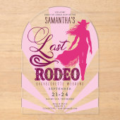 Last Rodeo Pink Cowgirl Nash Bash Bachelorette Acryl Uitnodigingen (Voorkant)