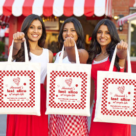 Last Slice Pizza Meidenavondfeest Banner Tote Bag