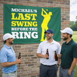 Last Swing Before the Ring Bachelor Party Banner<br><div class="desc">Add this matching Last Swing Before the Ring Bachelor Party banner to your golf weekend celebration!</div>