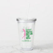 Last Swing Golf Bachelorette Pink Golf Acryl Drinkbeker (Achterkant)