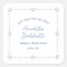 Last Toast on the Coast Bachelorette Party Blue Vierkante Sticker