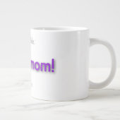 lastige moeder! - paars grote koffiekop (Rechts)
