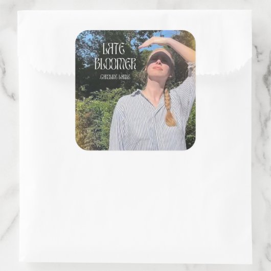 Late Bloomer Sticker!! Vierkante Sticker (Tas)