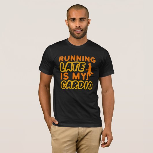 Late hardlopen is mijn cardio typografie t-shirt (Voorkant volledig)