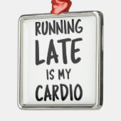 *LATE LOPEN IS MIJN CARDIO* VOOR IEDEREEN ORNAMENT (Links)