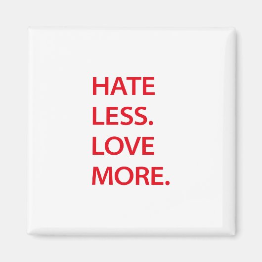 Late minder liefde meer magneet (Voorkant)