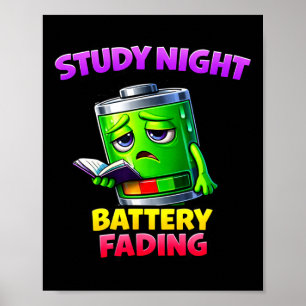 Late night studie energie drain humor poster