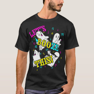 Laten BOOze Deze Grappige Halloween Drink Party Ge T-shirt