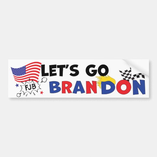 LATEN BRANDON GAAN MET Trump Hair Bumpersticker (Voorkant)