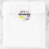 LATEN BRANDON GAAN MET TRUMP RONDE STICKER (Tas)