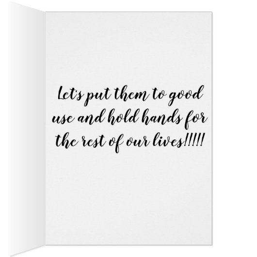 ***LATEN DE HOLD HANDS FOREVER** VAN JE KAART HOUD (Binnen (Rechts))