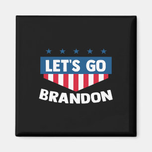 Laten gaan Brandon T-shirt Grappige Trendy Sarcast Magneet