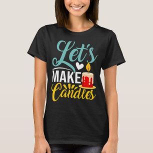 Laten kaarsen maken t-shirt