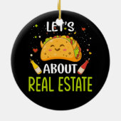 Laten over onroerend goed taco over taco's Mexicaa Keramisch Ornament (Achterkant)