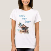 Laten verdwalen tropische eiland strand bar reizen t-shirt (Voorkant)