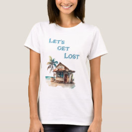 Laten verdwalen tropische eiland strand bar reizen t-shirt