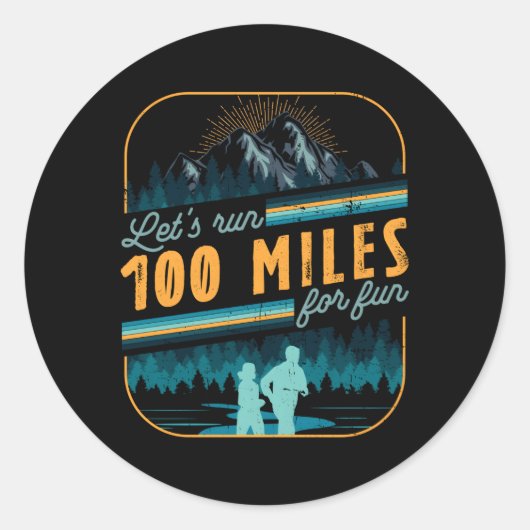 Laten we 100 mijl Ultramarathon lopen marathon Ronde Sticker (Voorkant)